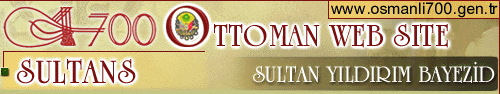 OTTOMAN WEB SITE - YILDIRIM BAYEZID