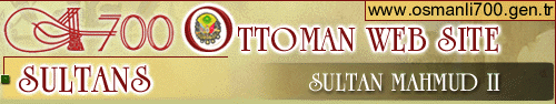 OTTOMAN WEB SITE - MAHMUD II